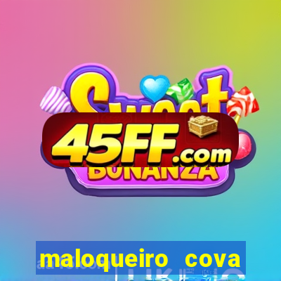 maloqueiro cova portal zacarias